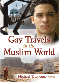 gay people and September 11th September 11 9-11 911 Sept 11 of September top 10 gay travel books top 10 islamic books top 10 muslim books Gay Travels in the Muslim World image hot gay men gay travel gay arab travel middle east gays middle east travel